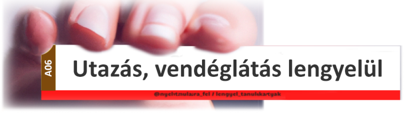 Utazás, vendéglátás lengyelül